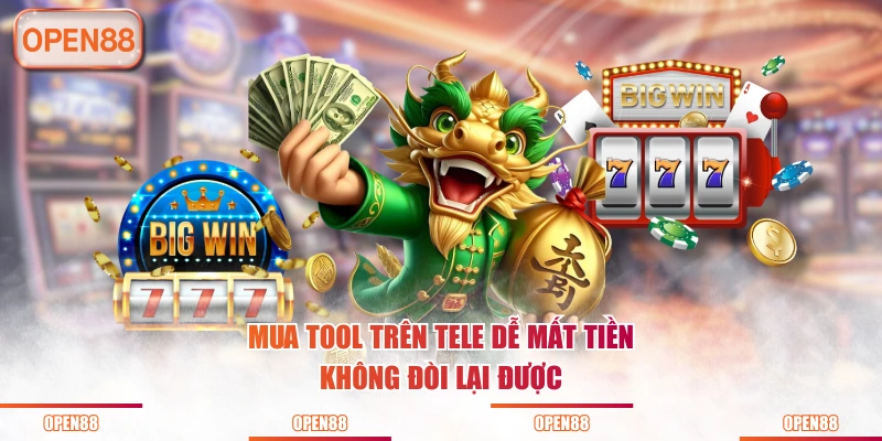Mua tool trên Tele dễ mất tiền, không đòi lại được 